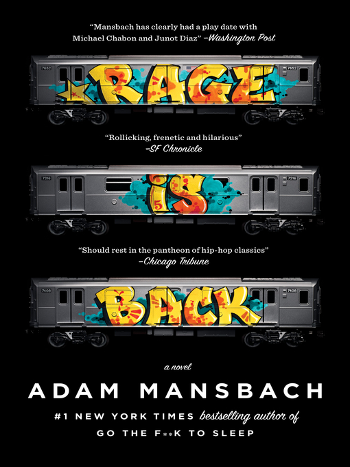 Title details for Rage Is Back by Adam Mansbach - Available